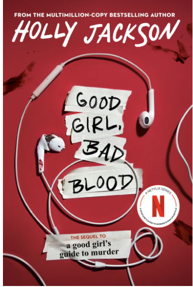 Good Girl, Bad Blood (A Good Girl's Guide to Murder #2)