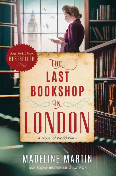 The Last Bookshop in London: A Novel of World War II