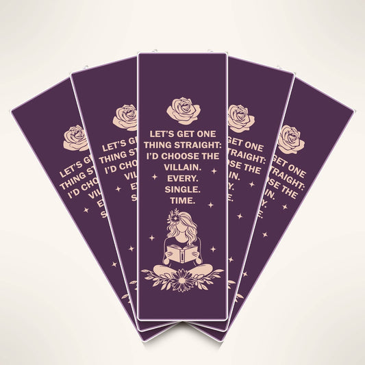 I'd Choose the Villain Every Time Bookmark