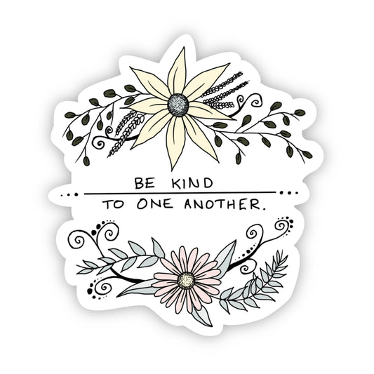 Be Kind to One Another Floral Faith Sticker