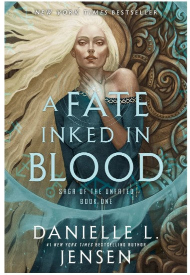 A Fate Inked in Blood: Book One of the Saga of the Unfated