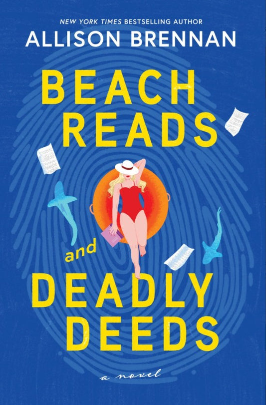 Beach Reads and Deadly Deeds: A Novel