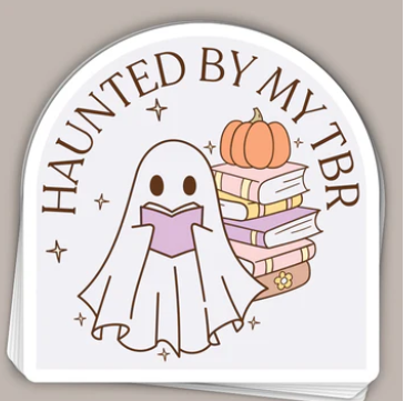 Haunted By My TBR (Decal)