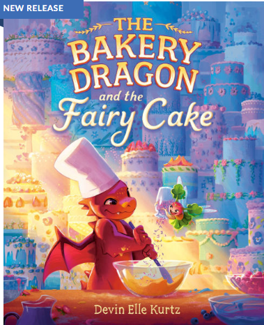 The Bakery Dragon and the Fairy Cake