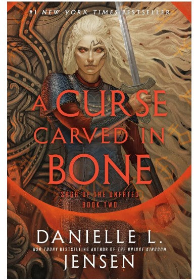 A Curse Carved in Bone: Book Two of the Saga of the Unfated